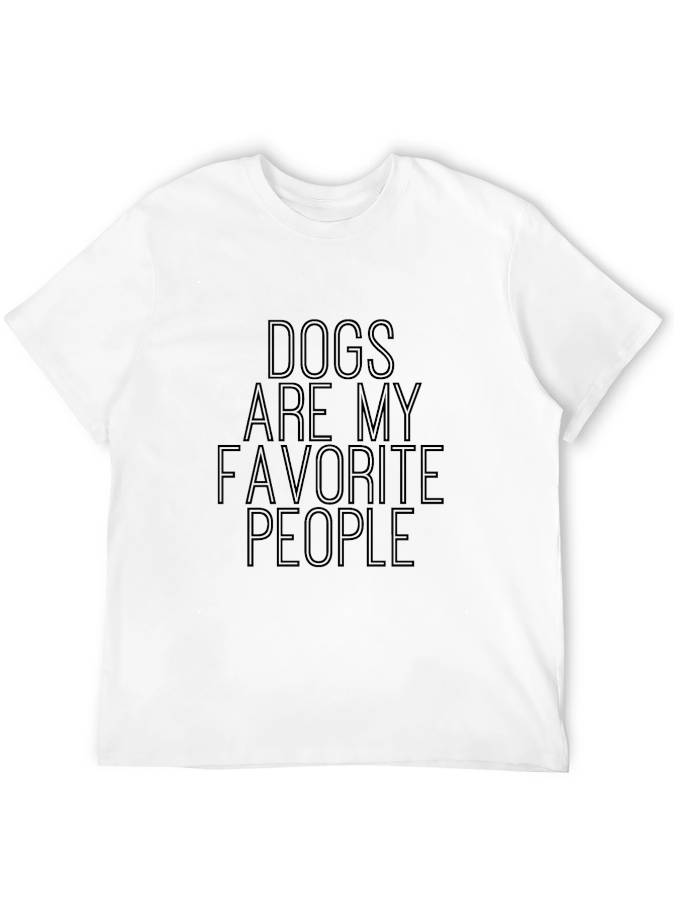 Dogs Are My Favorite People T-Shirt