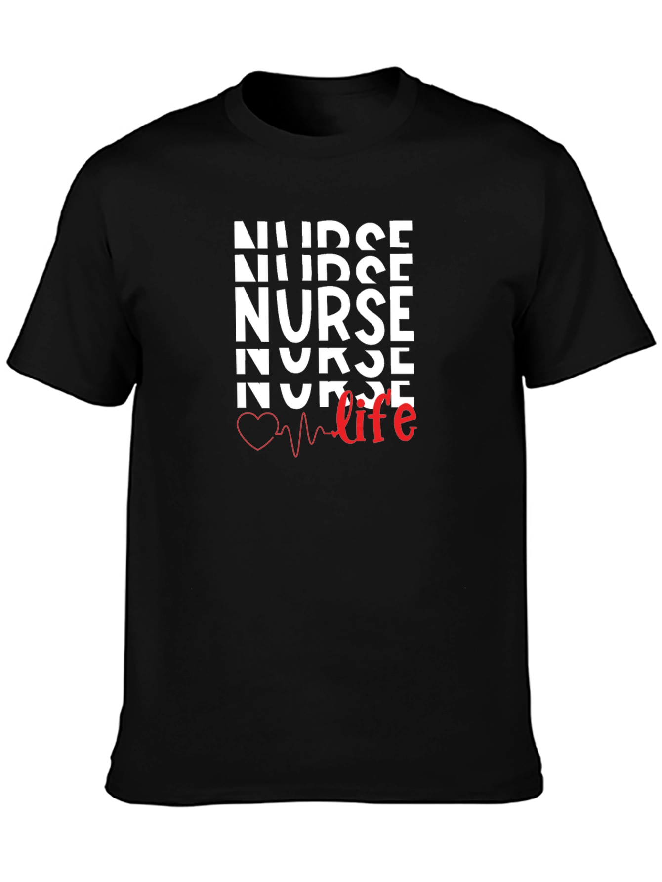 Nurse Life Graphic T-Shirt - Comfortable Everyday Wear