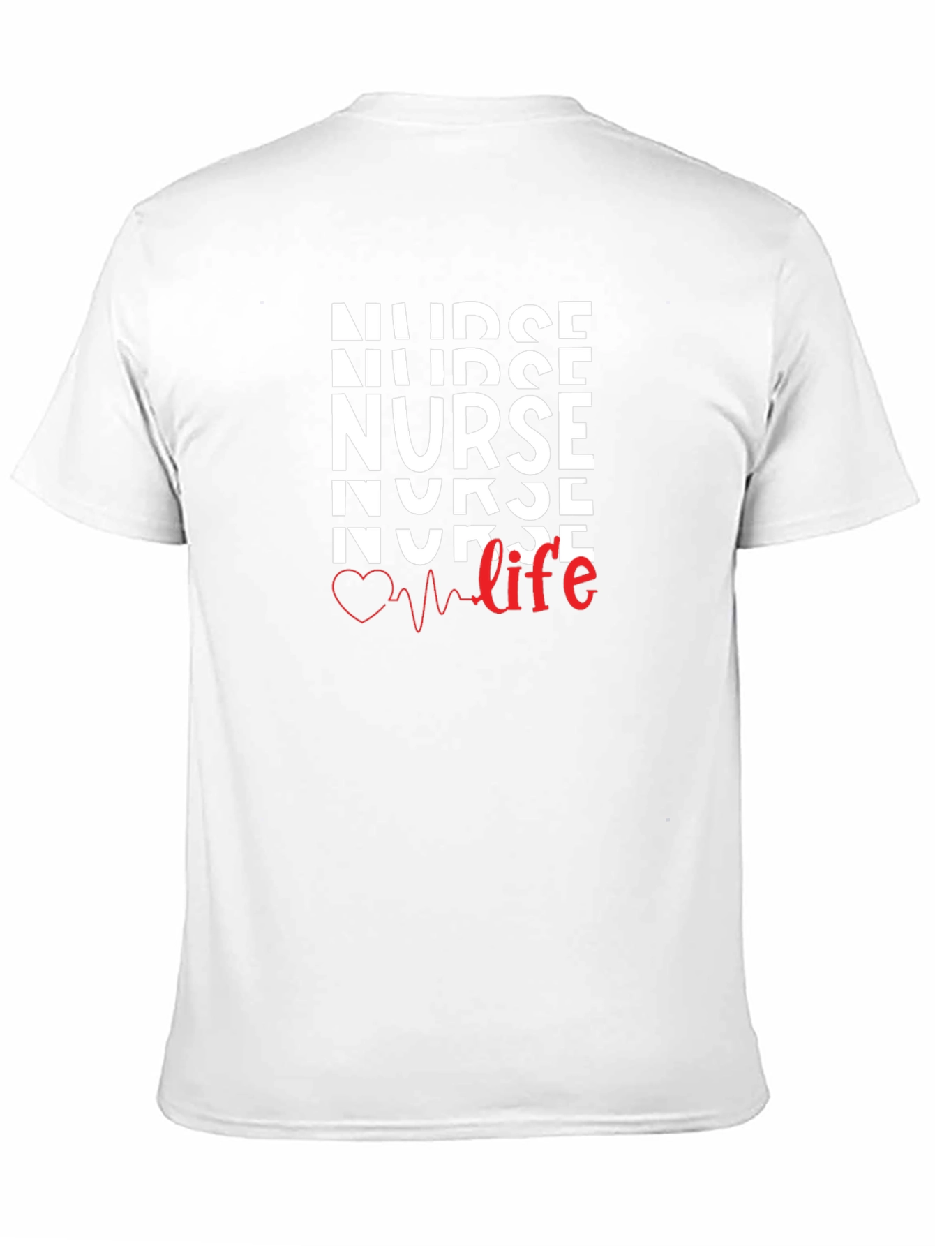 Nurse Life Graphic T-Shirt - Comfortable Everyday Wear