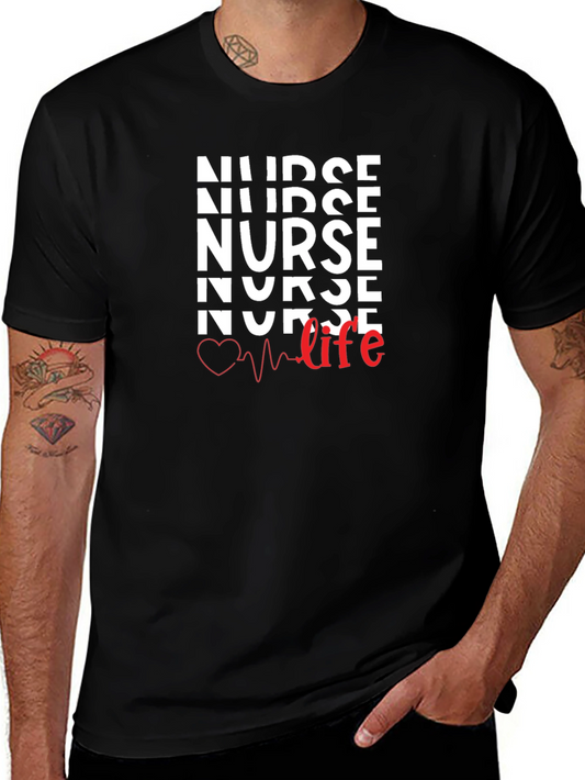 Nurse Life Graphic T-Shirt - Comfortable Everyday Wear