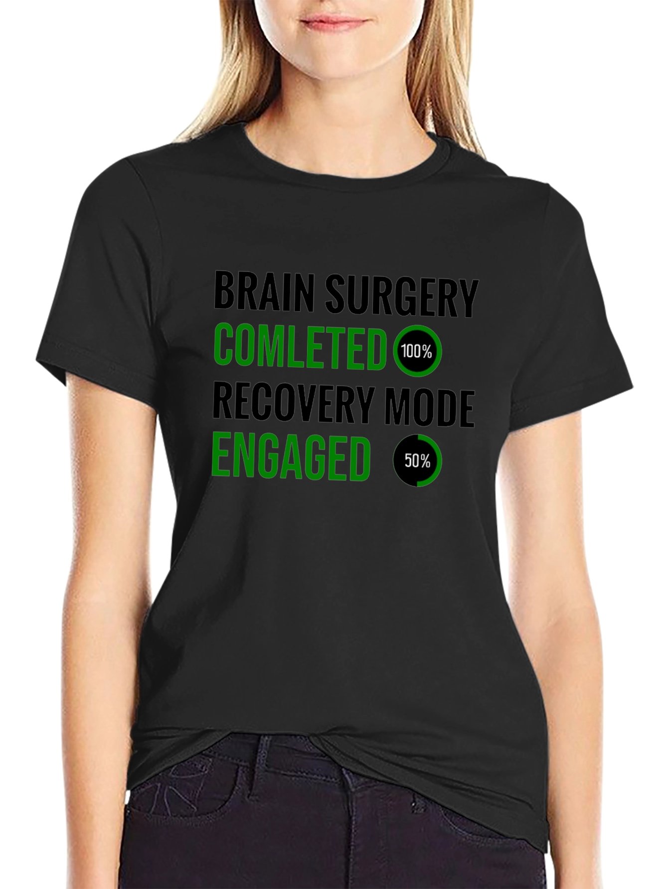 Brain Surgery Recovery Mode T-Shirt Funny