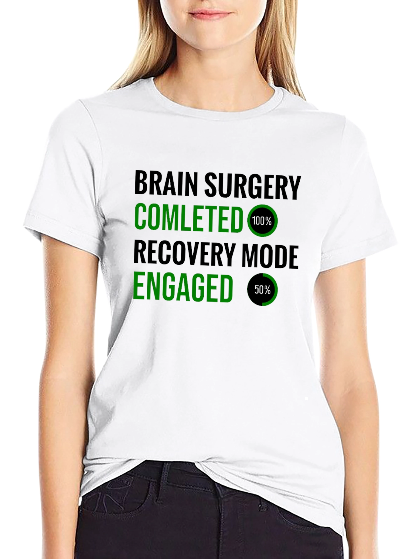 Brain Surgery Recovery Mode T-Shirt Funny