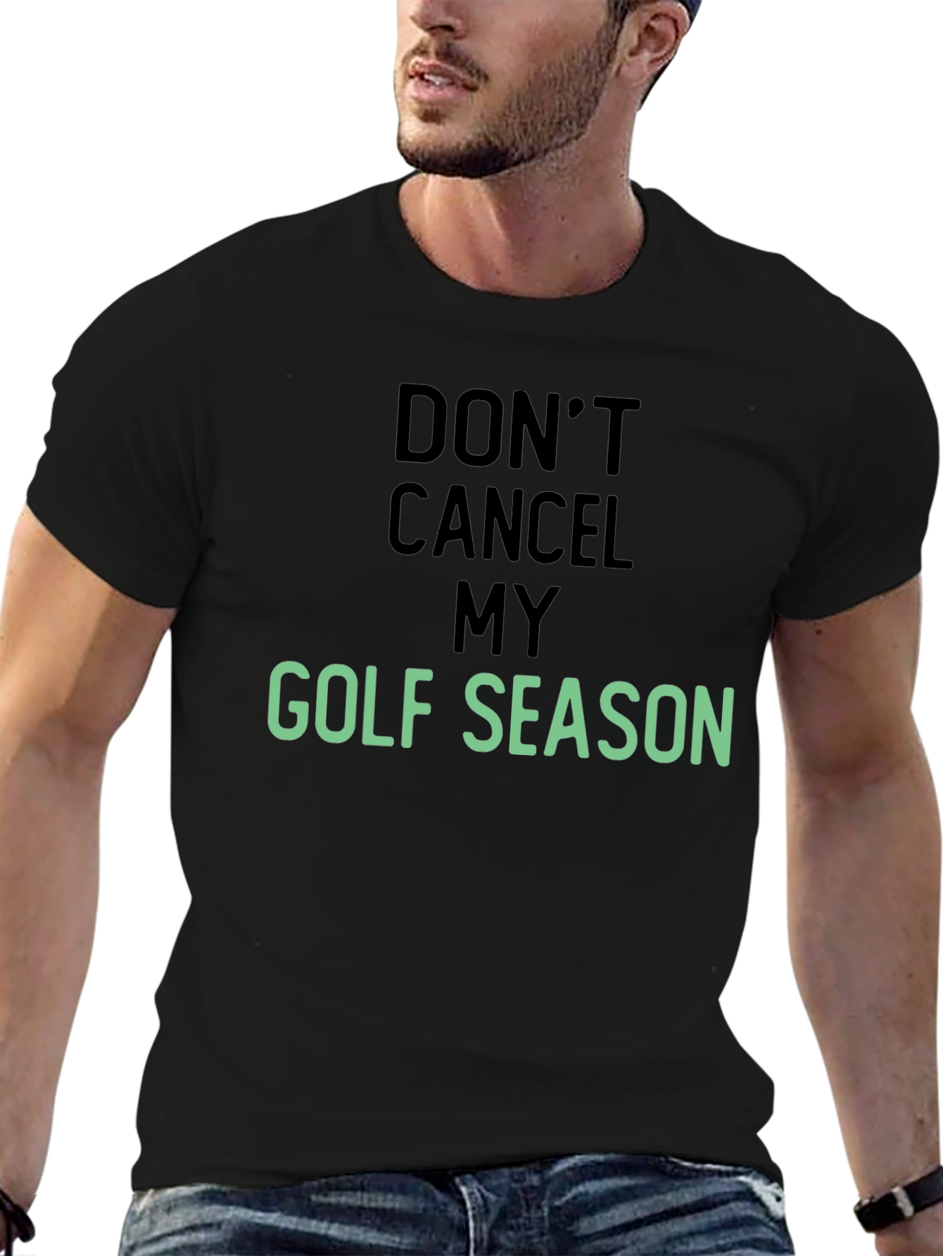 Dont Cancel My Golf Season T-Shirt