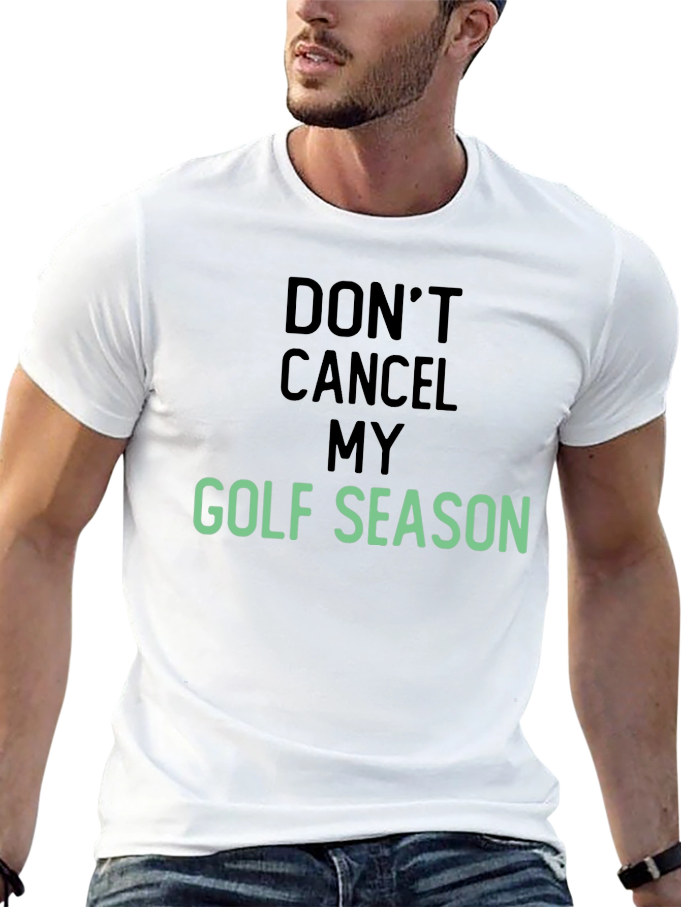 Dont Cancel My Golf Season T-Shirt
