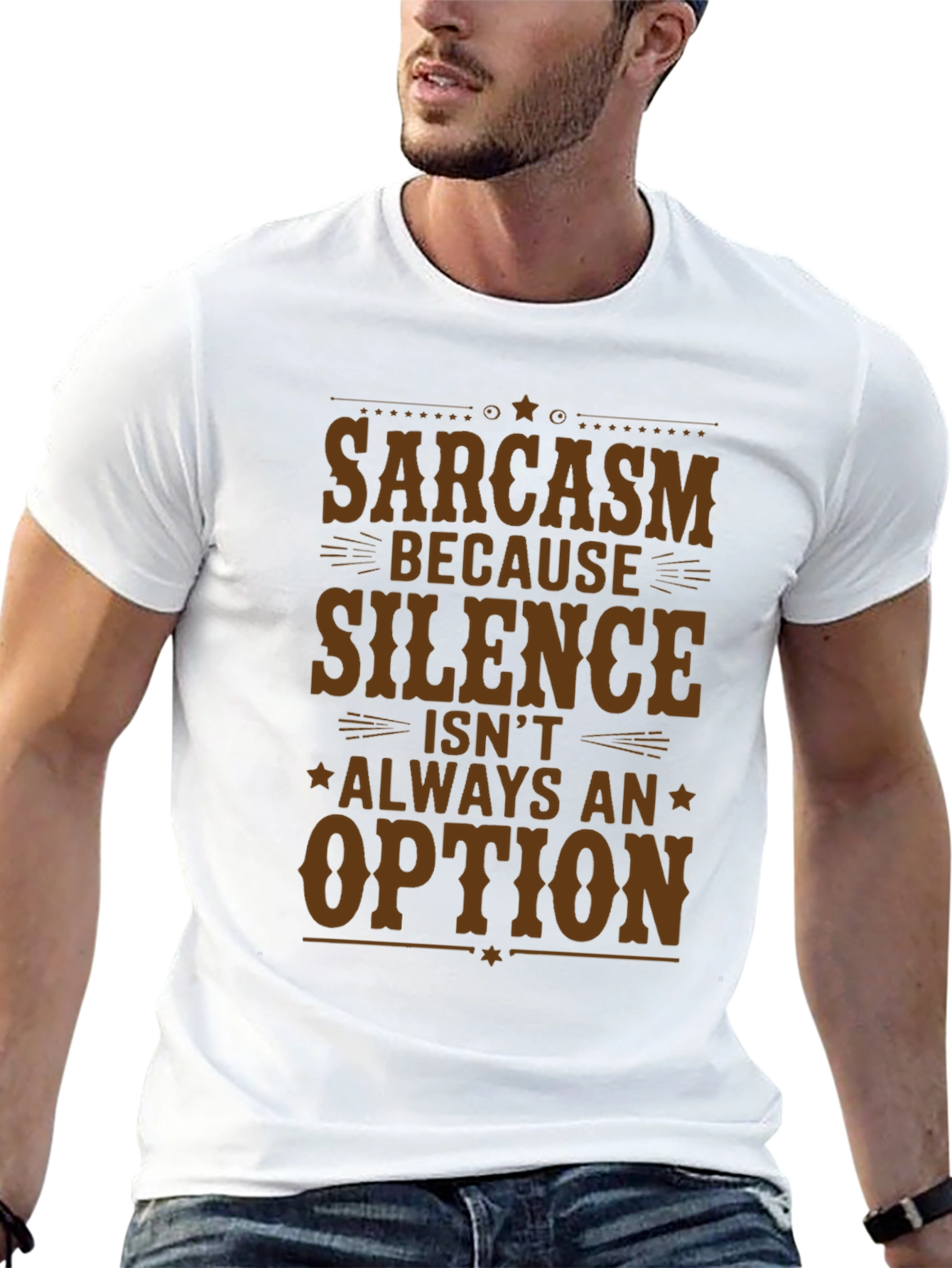 Sarcasm T-Shirt - Silence Isnt Always an Option