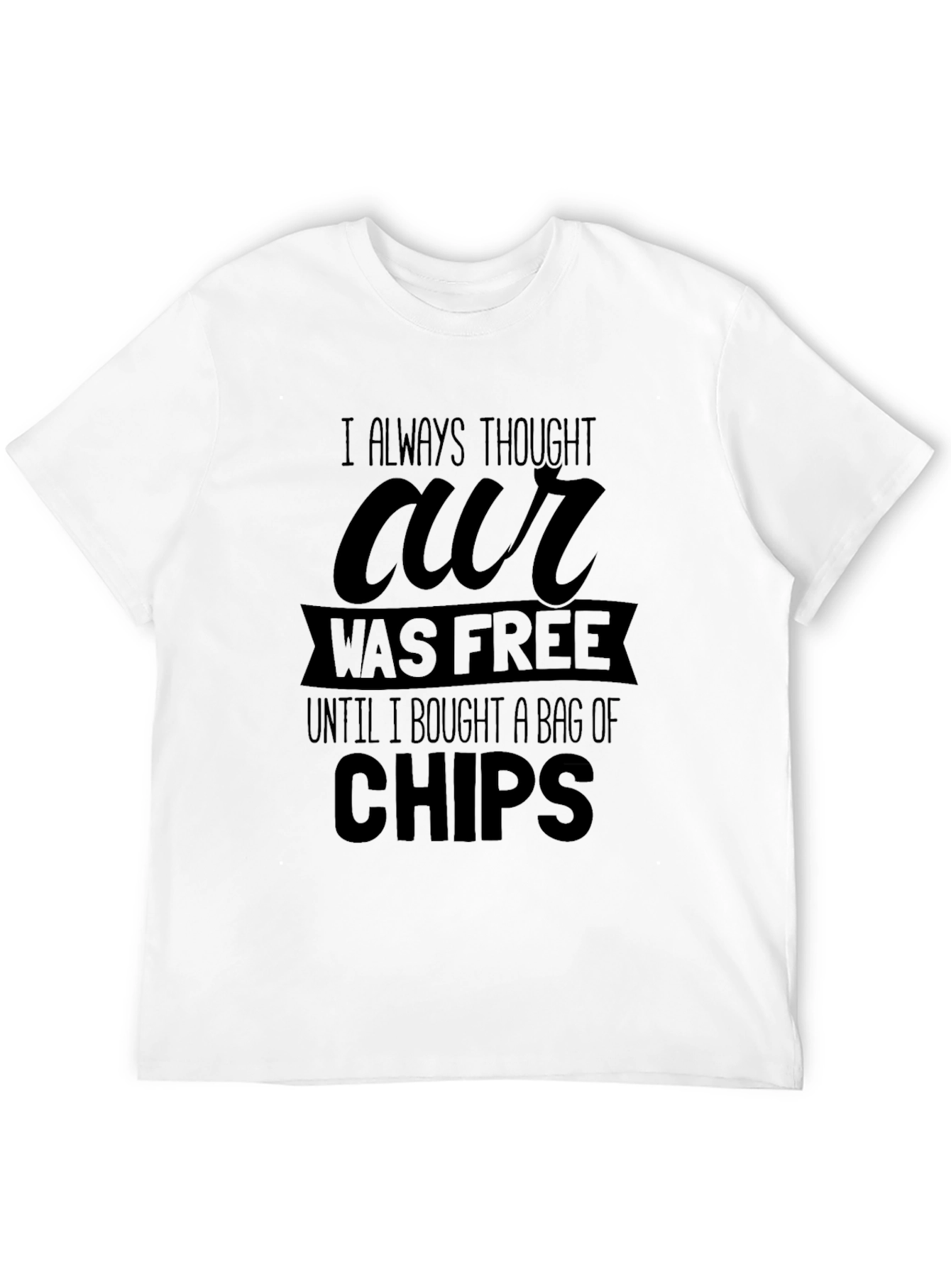 Humorous Our Was Free Graphic Black T-Shirt