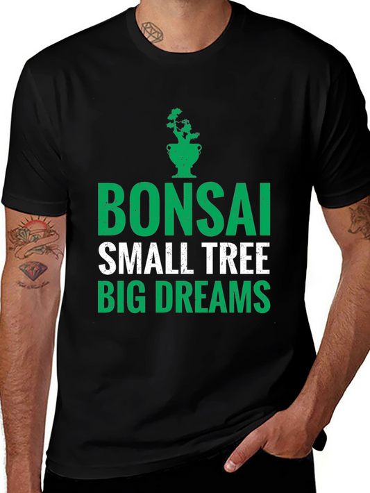 Bonsai Small Tree Big Dreams Graphic Tee