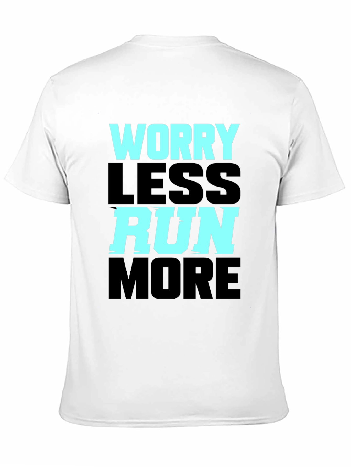 Worry Less Run More Graphic Tee