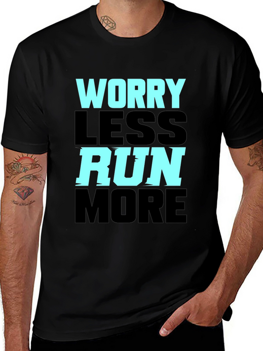 Worry Less Run More Graphic Tee