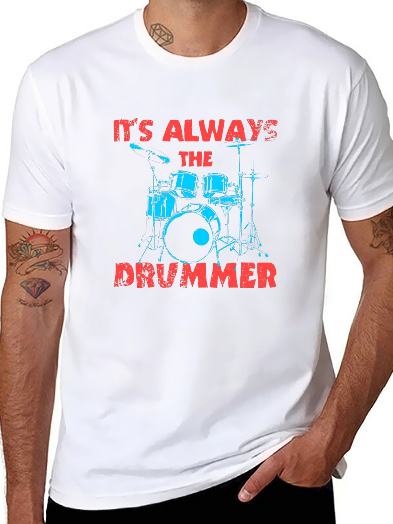 Its Always The Drummer Graphic T-Shirt