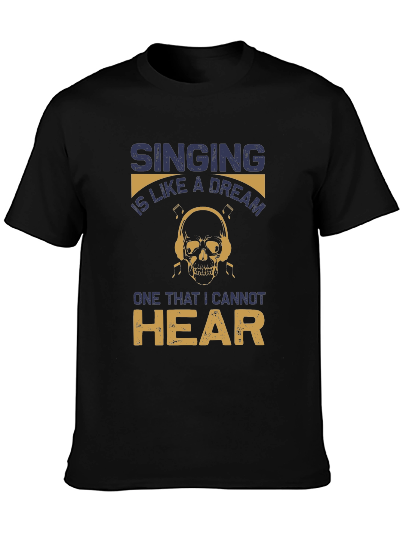 Singing Dream Skull T-Shirt - Hear No Music