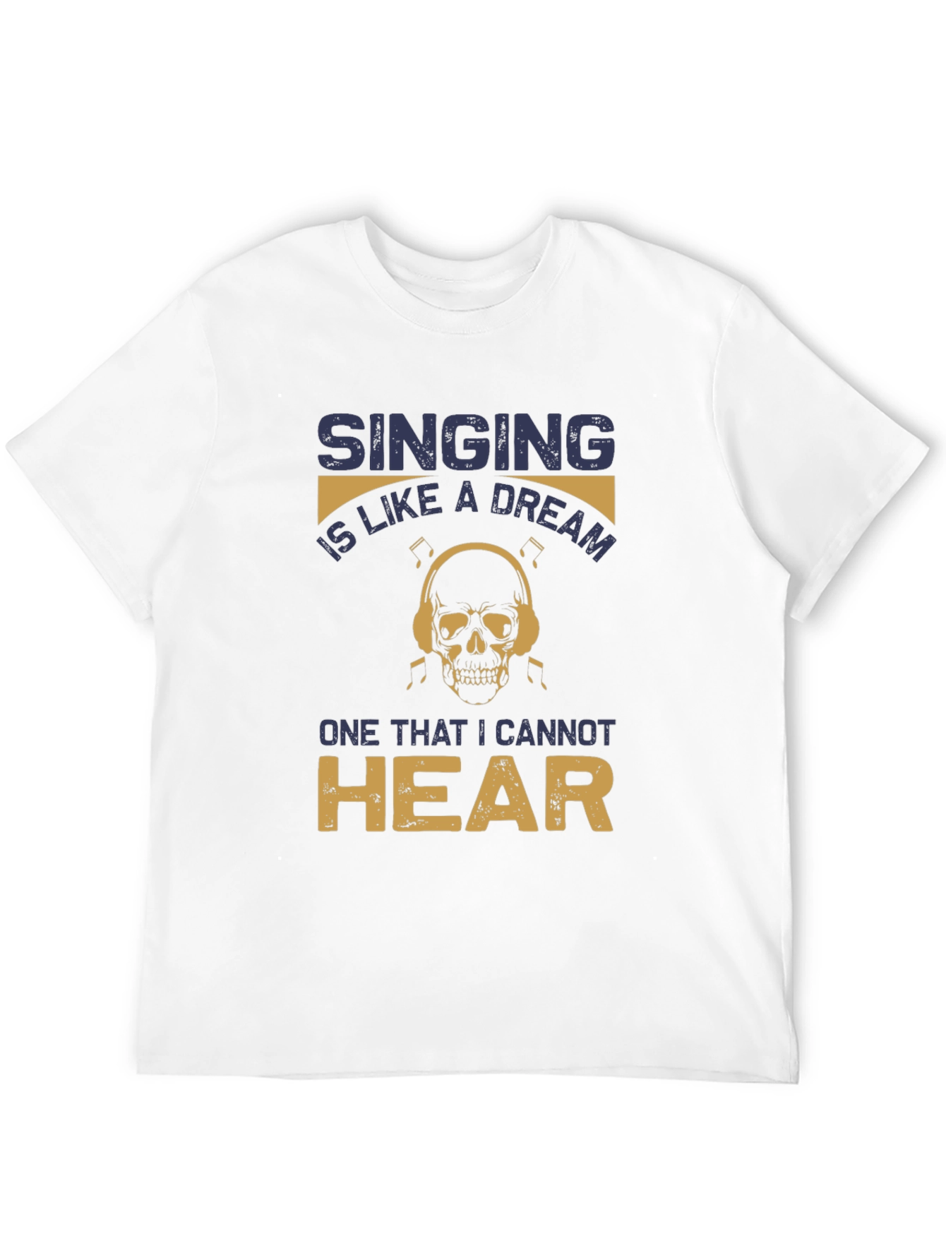Singing Dream Skull T-Shirt - Hear No Music