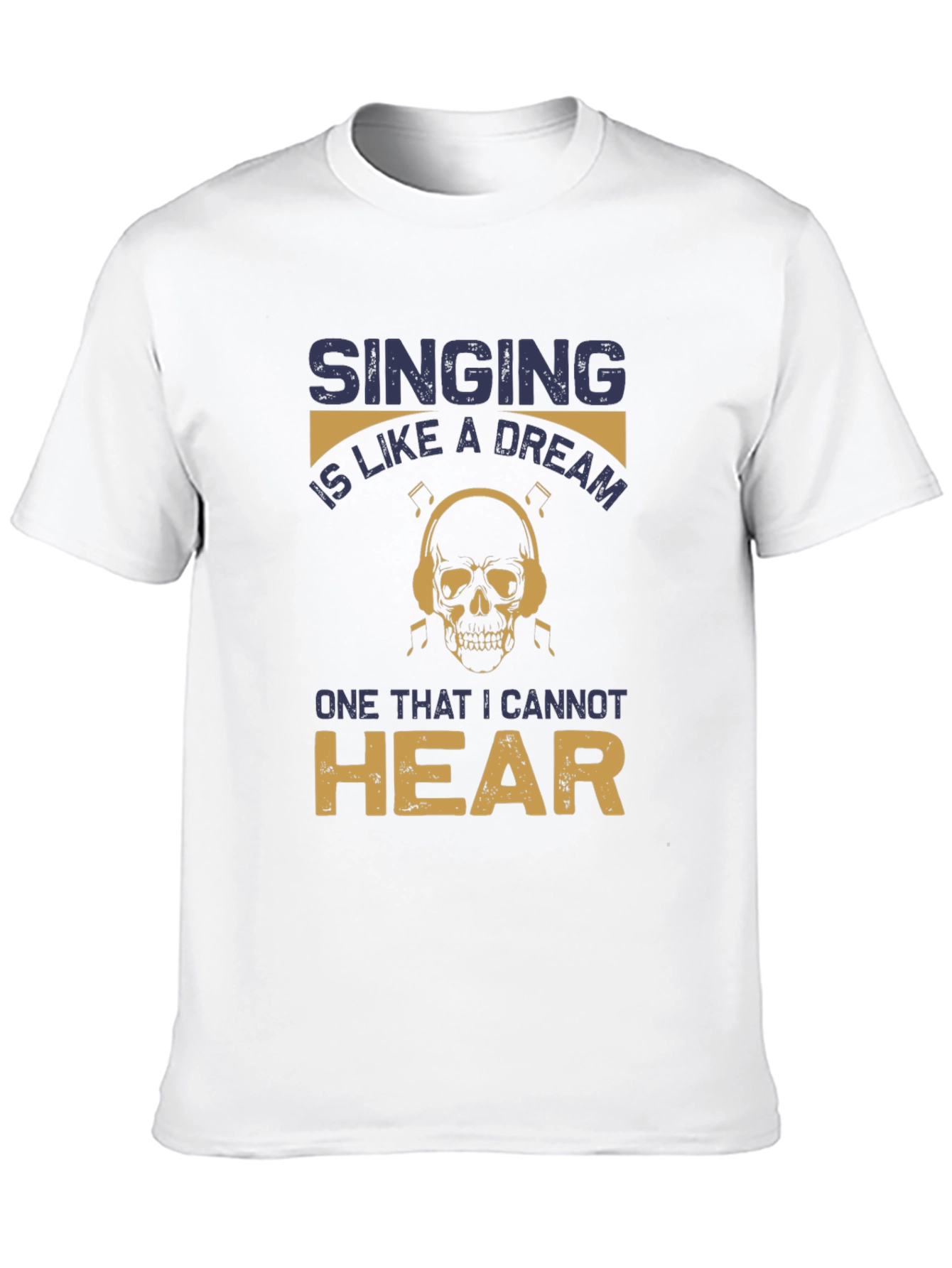 Singing Dream Skull T-Shirt - Hear No Music