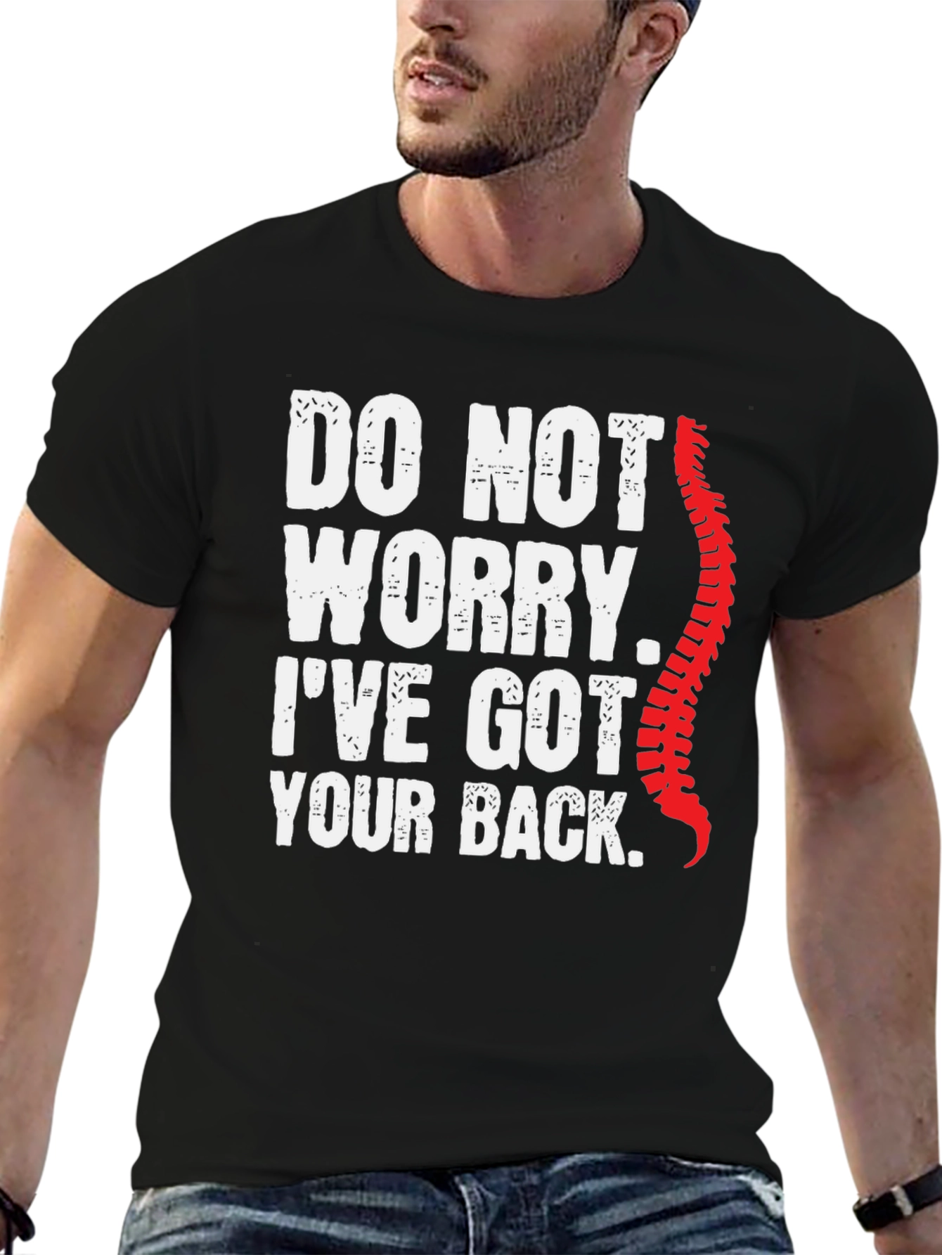 Funny Chiropractor T-Shirt: Ive Got Your Back