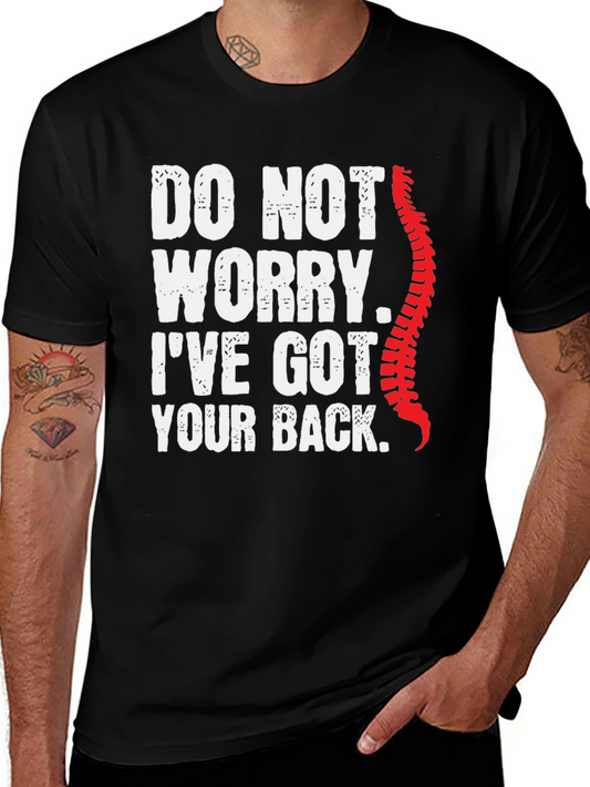 Funny Chiropractor T-Shirt: Ive Got Your Back
