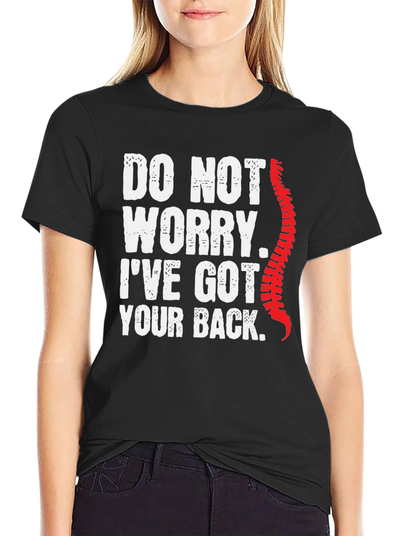 Funny Chiropractor T-Shirt: Ive Got Your Back