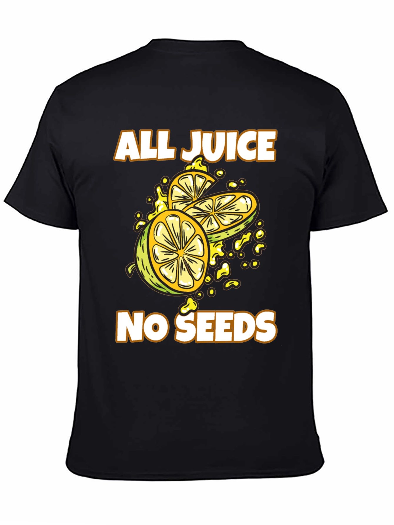 All Juice No Seeds Graphic Tee