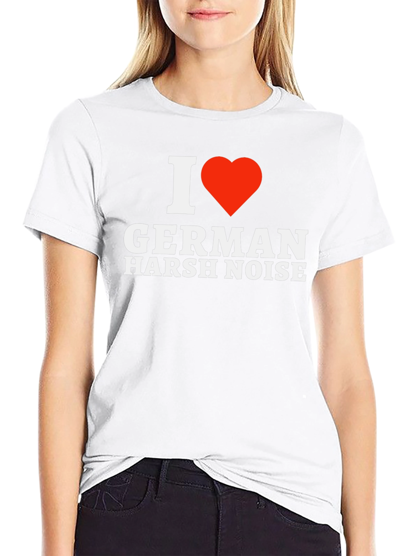 I Love German Harsh Noise T-Shirt