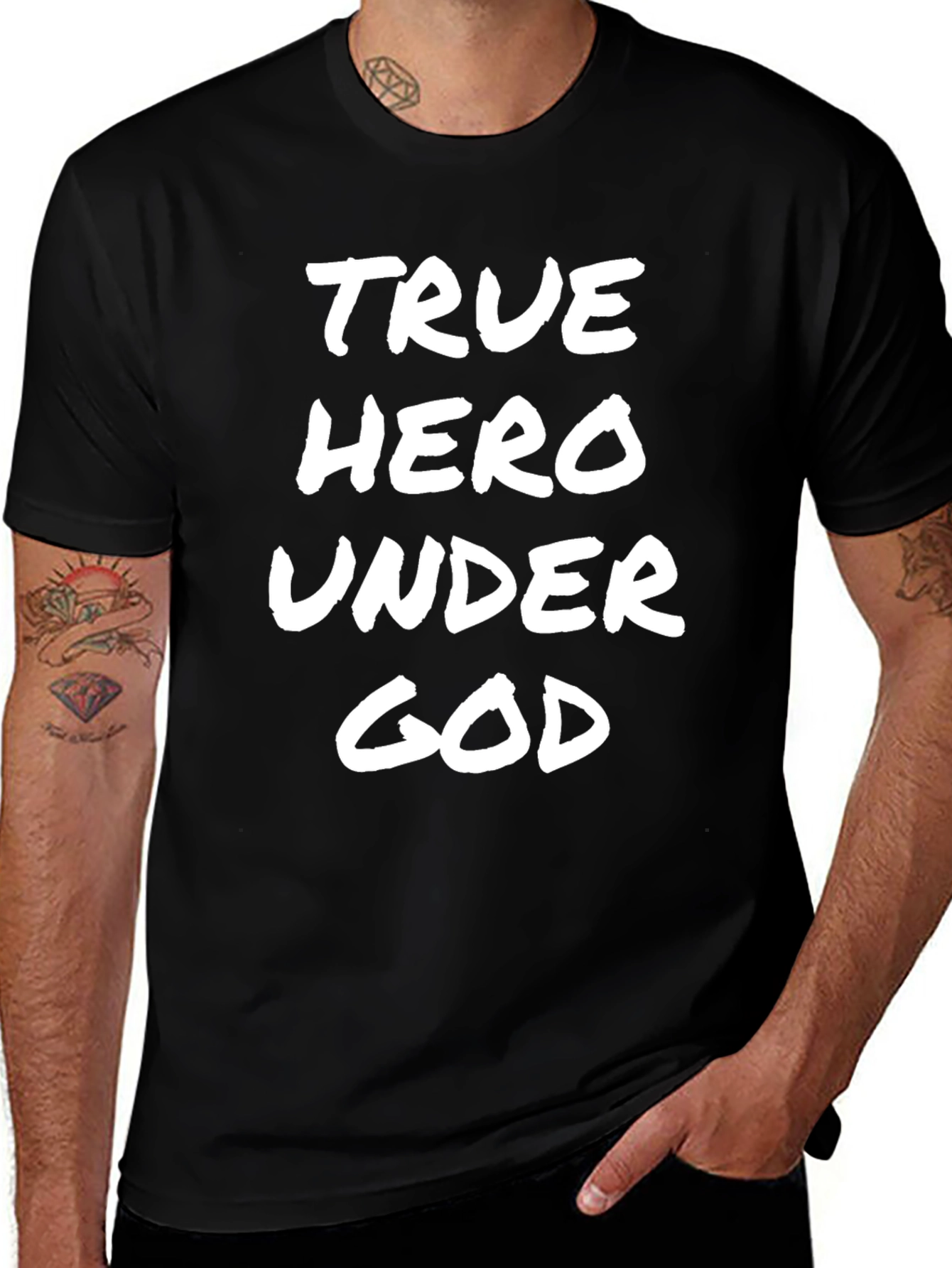 True Hero Under God - Graphic T-Shirt