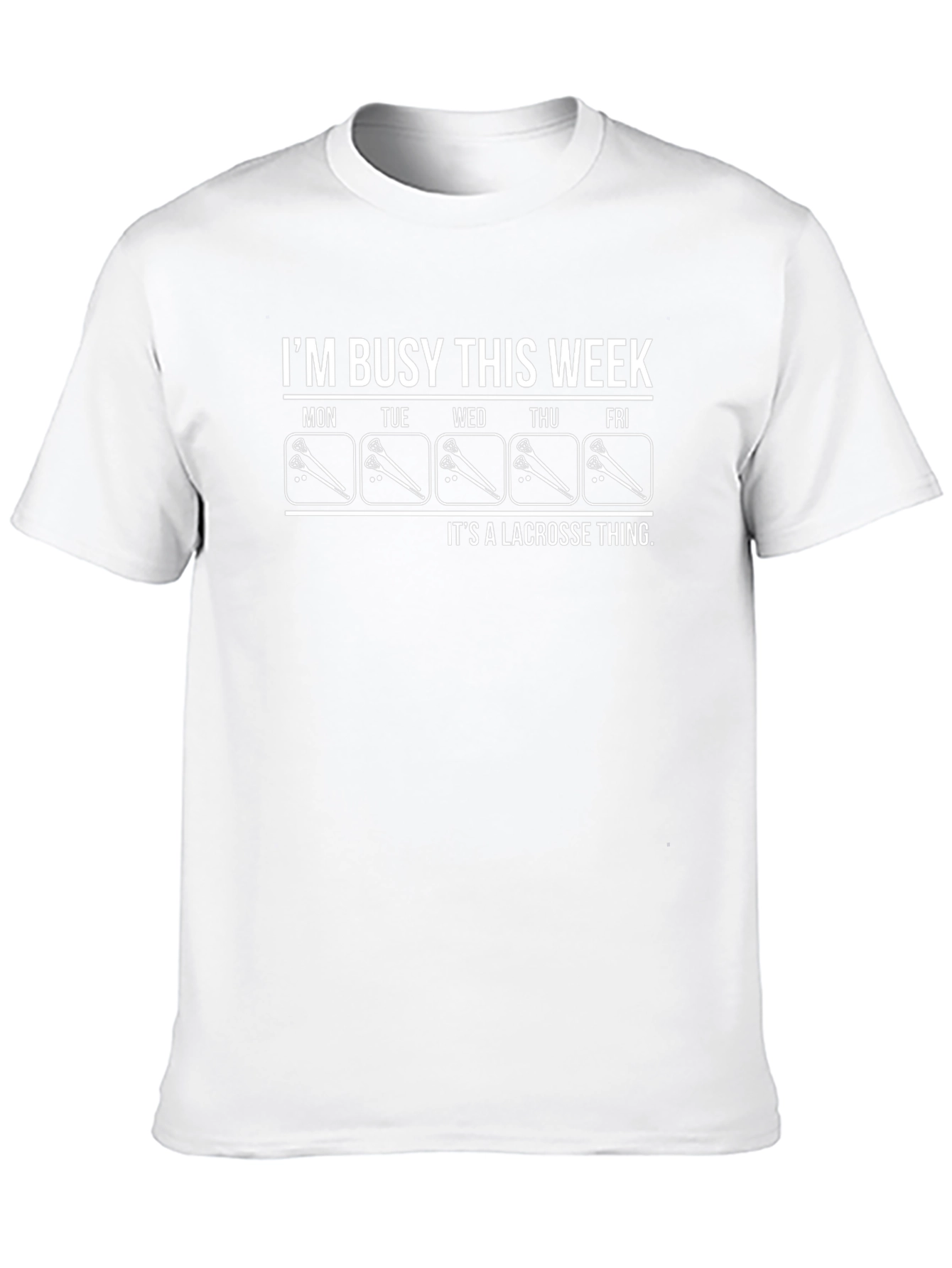 Lacrosse Week T-Shirt - Busy Schedule