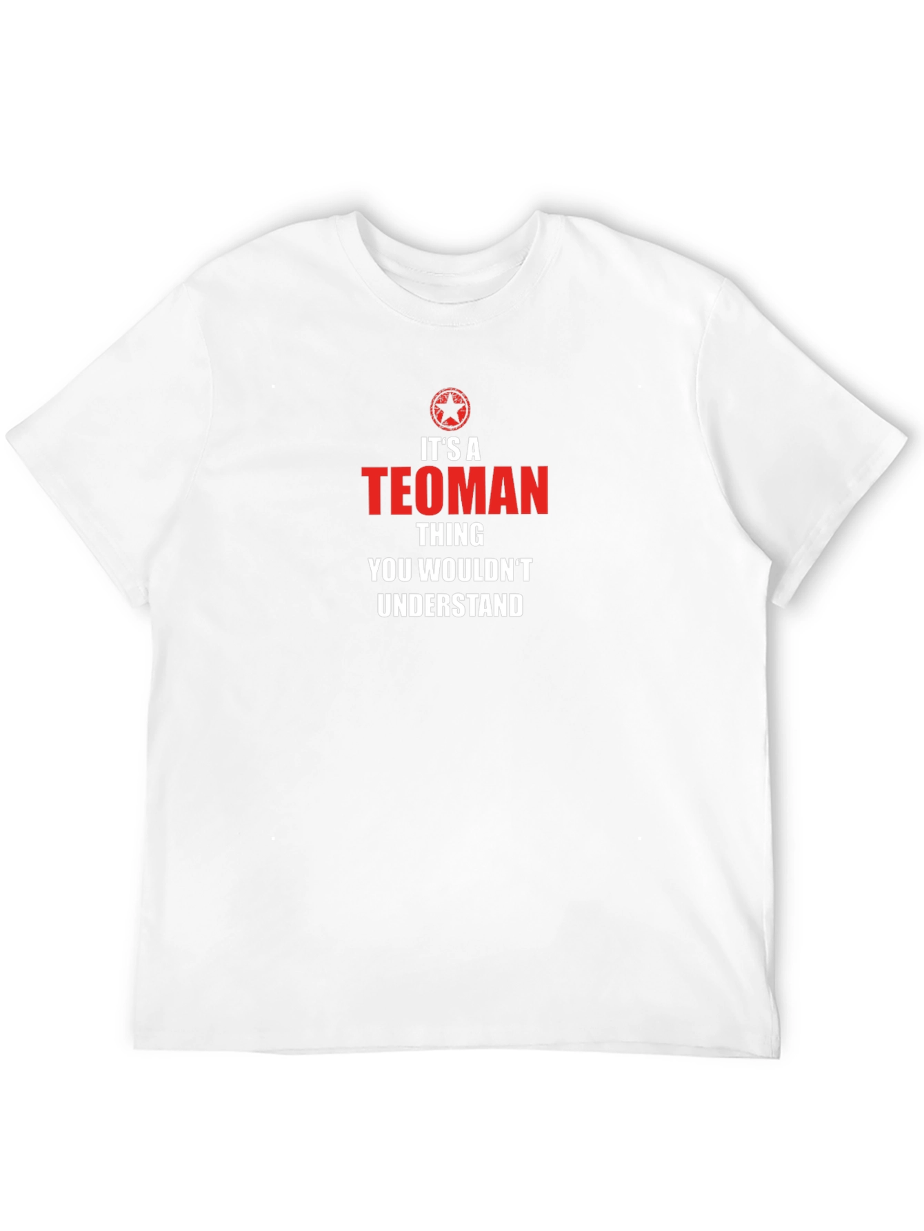 Its a TEOMAN Thing T-Shirt