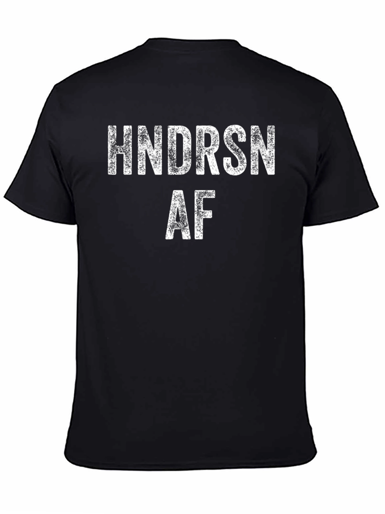 HNDRSN AF Black T-Shirt - Bold Statement Tee