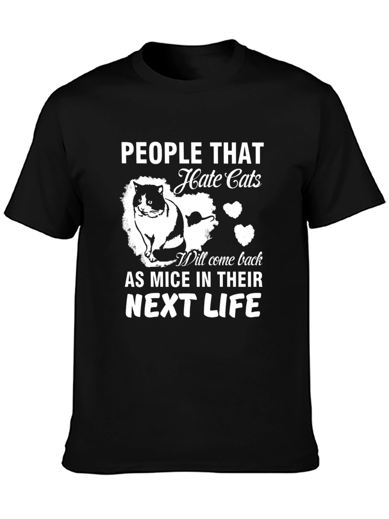 People That Hate Cats T-Shirt