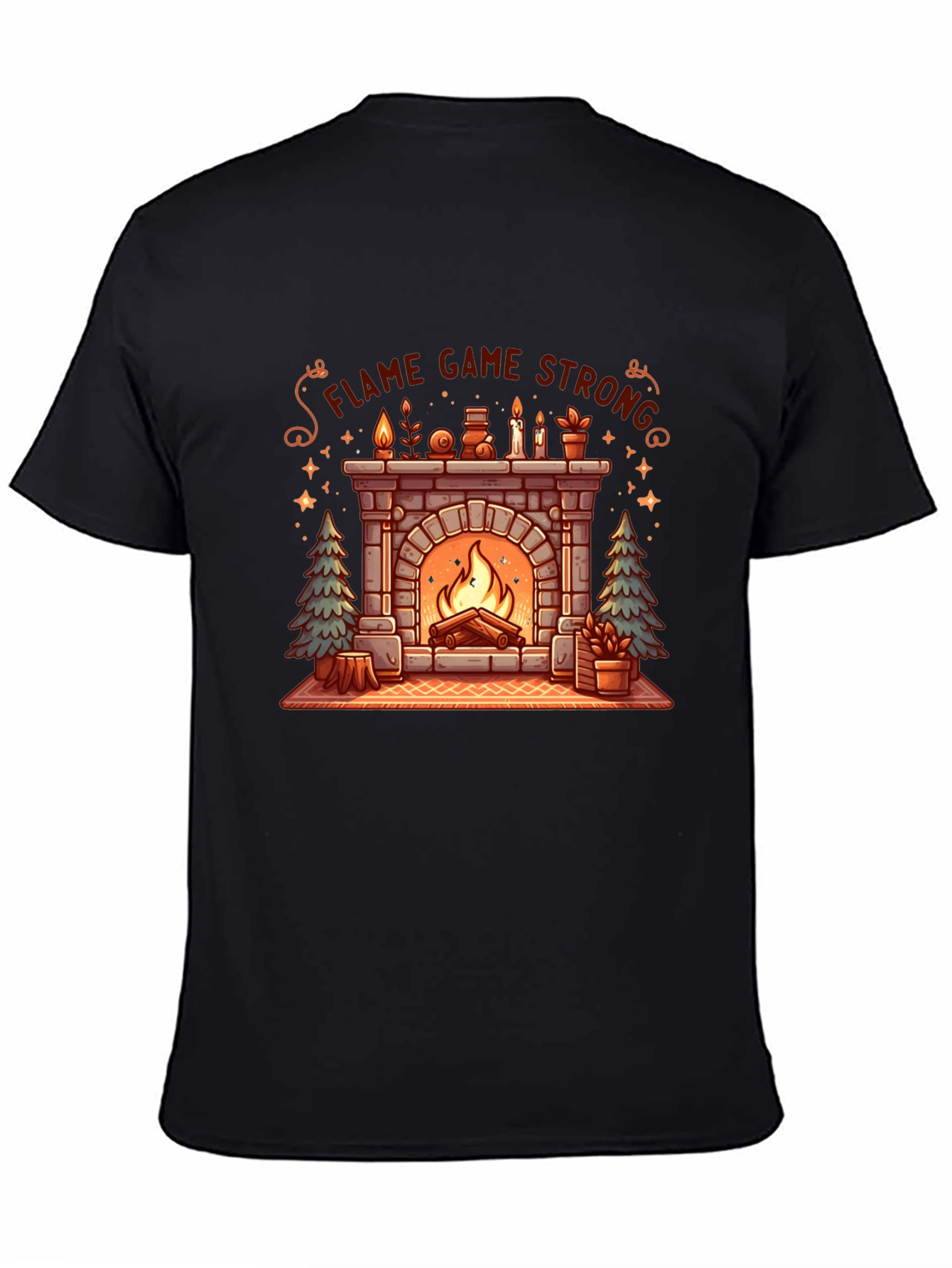 Flame Game Strong Cozy Fireplace T-Shirt