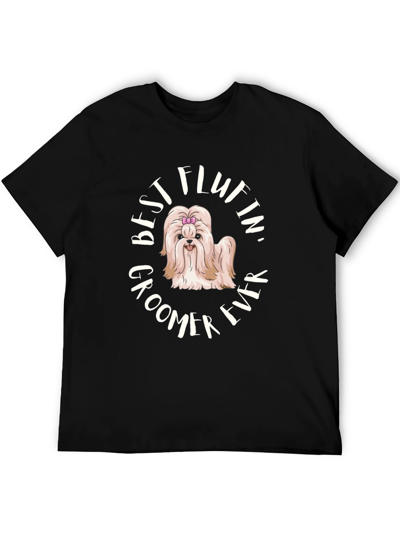 Best Fluffin Groomer Ever - Black T-Shirt