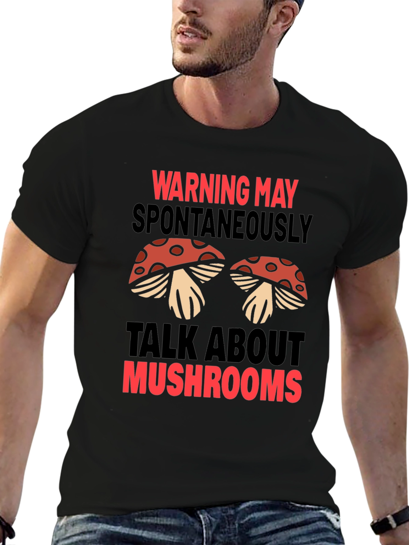 Warning May Spontaneously Talk About Mushrooms T-Shirt