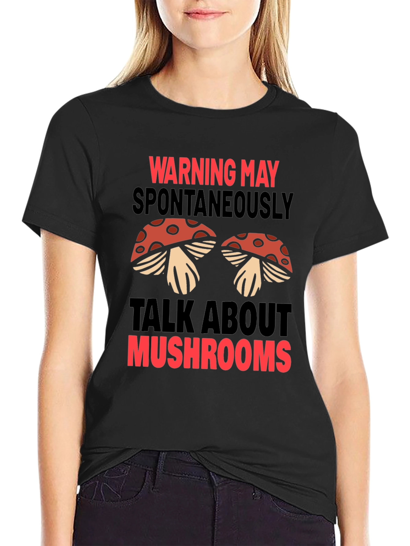 Warning May Spontaneously Talk About Mushrooms T-Shirt