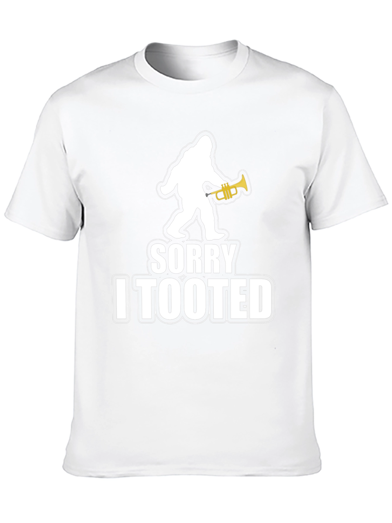Sorry I Tooted Bigfoot T-Shirt
