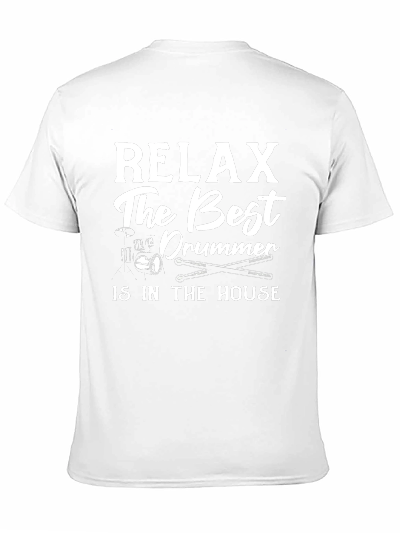 Relax Best Drummer T-Shirt - Music Lover Tee