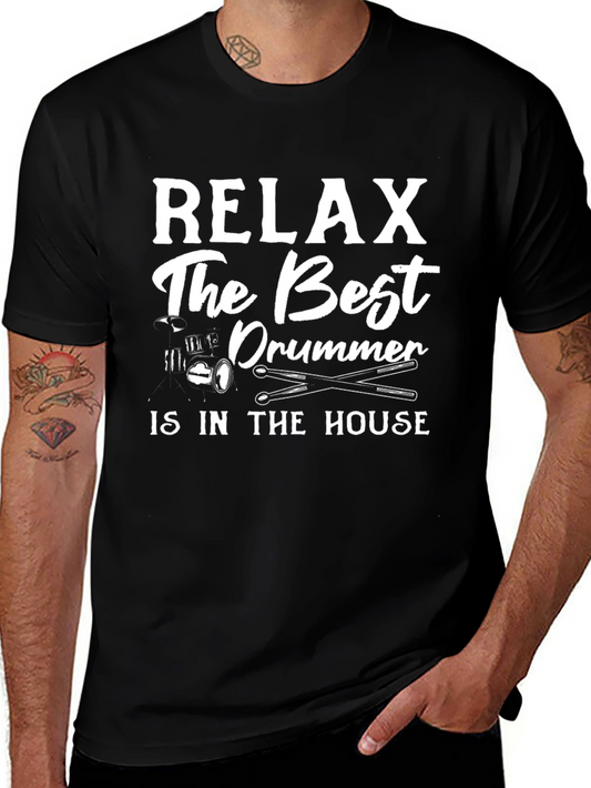 Relax Best Drummer T-Shirt - Music Lover Tee