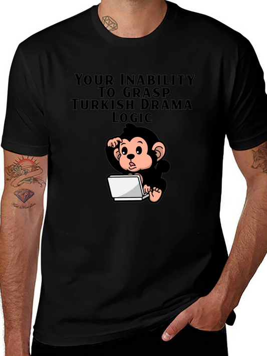 Humorous Monkey Turkish Drama Logic T-Shirt