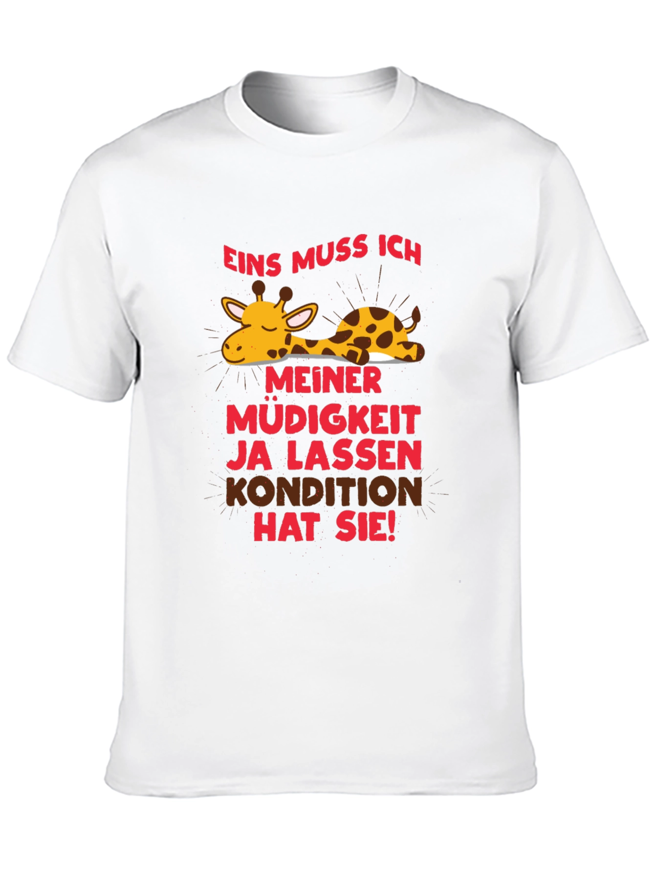 Lazy Giraffe Graphic Tee - German Slogan T-Shirt