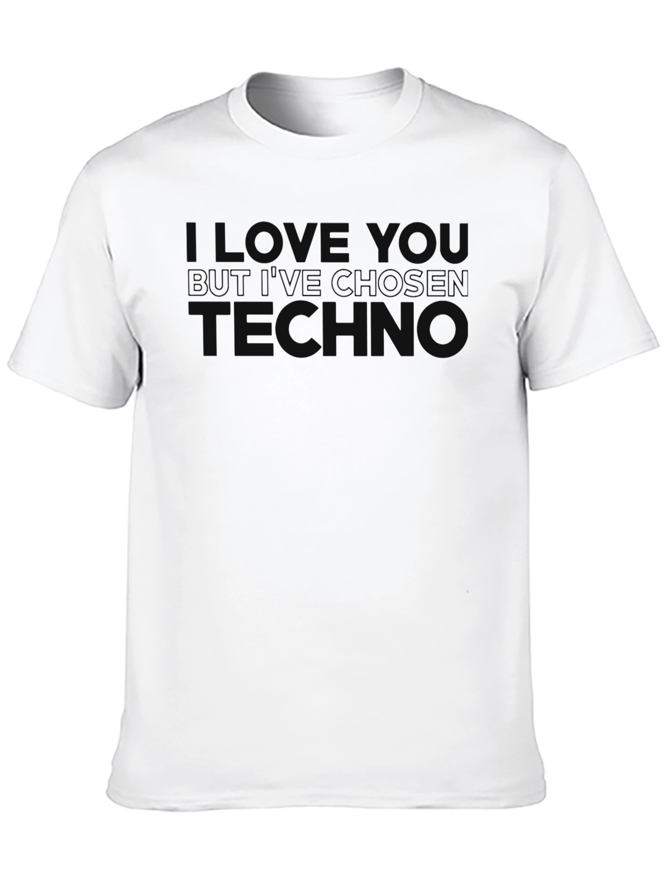 I Love You But Techno T-Shirt