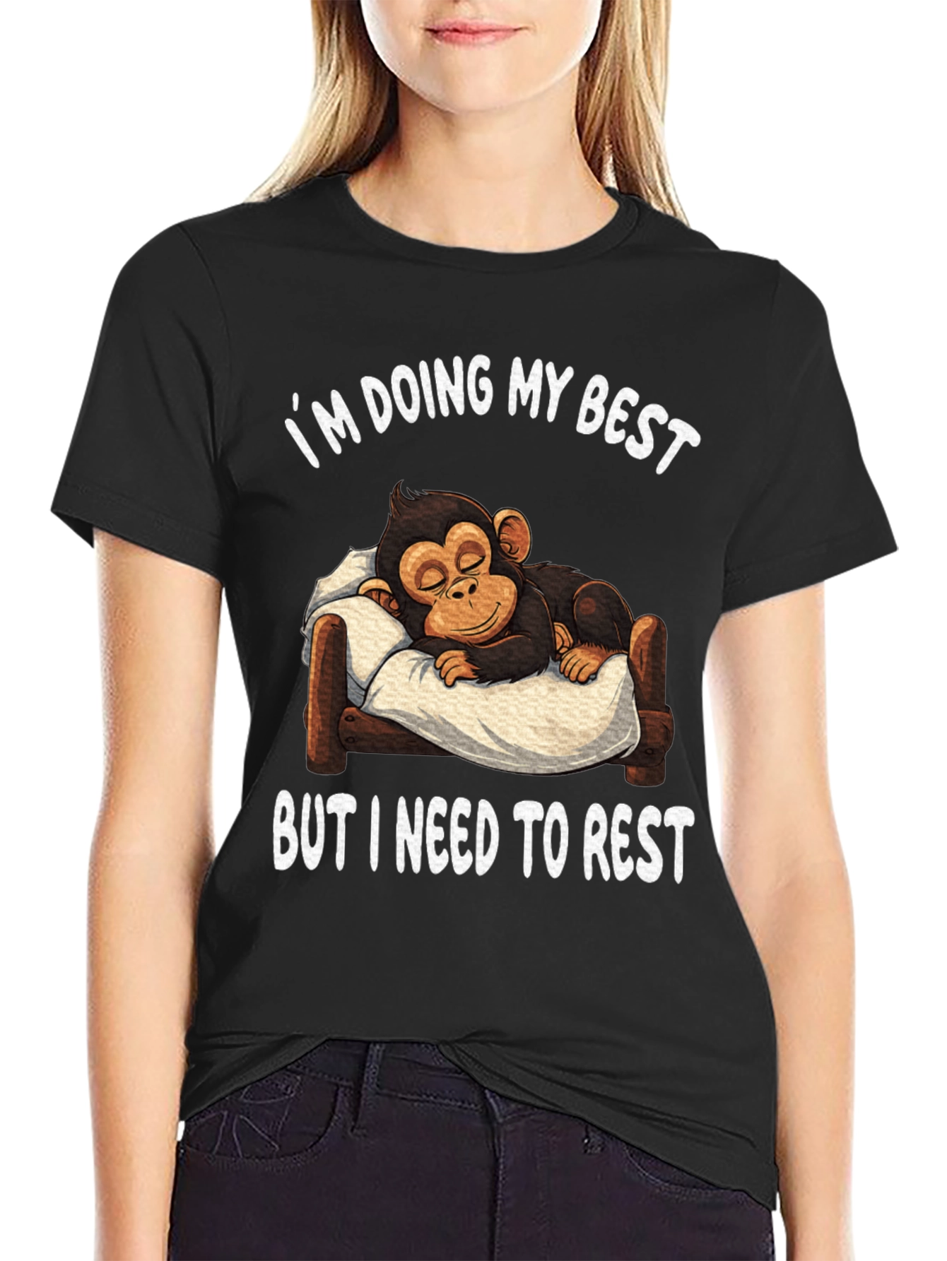 Im Doing My Best Monkey Rest T-Shirt