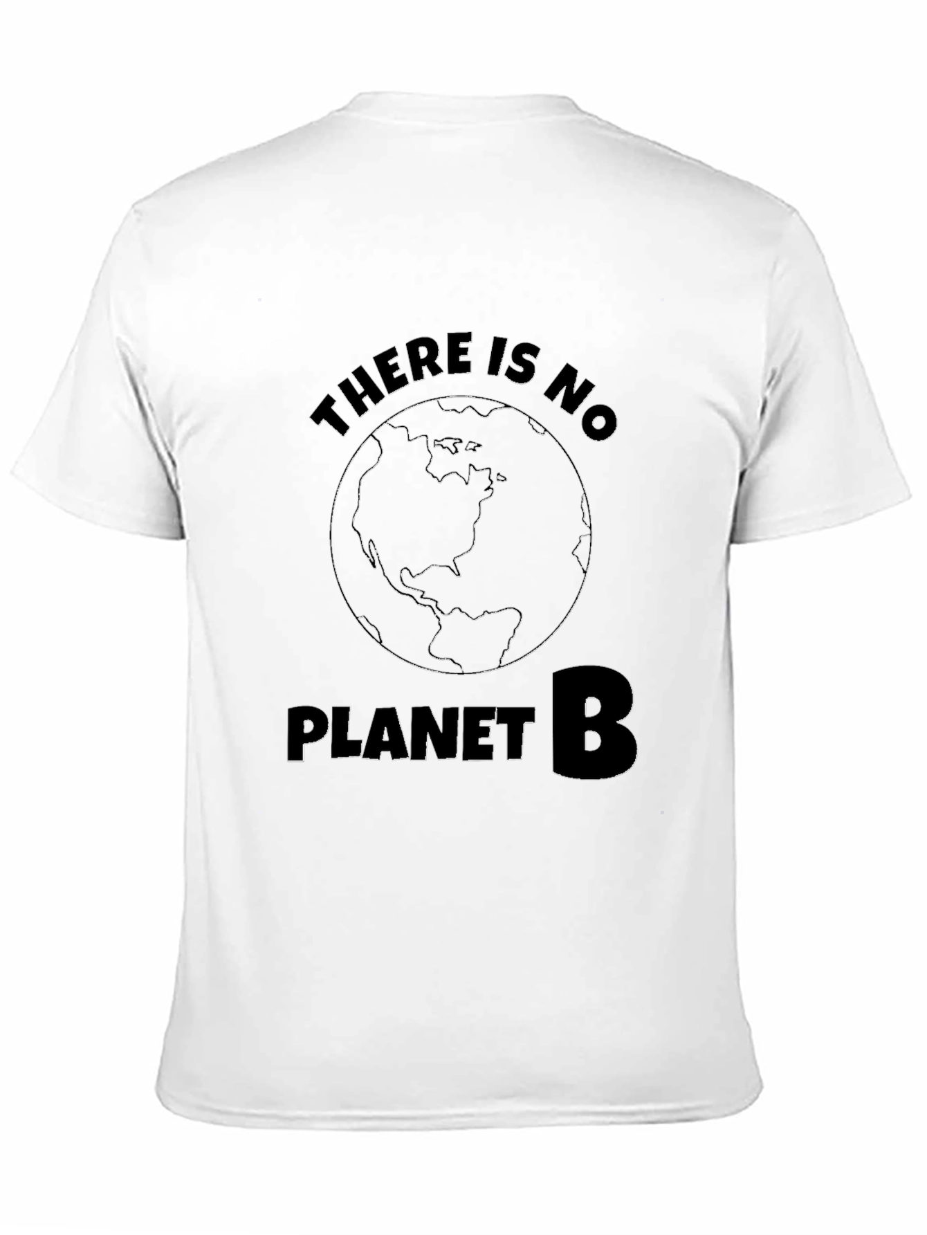 There is No Planet B T-Shirt