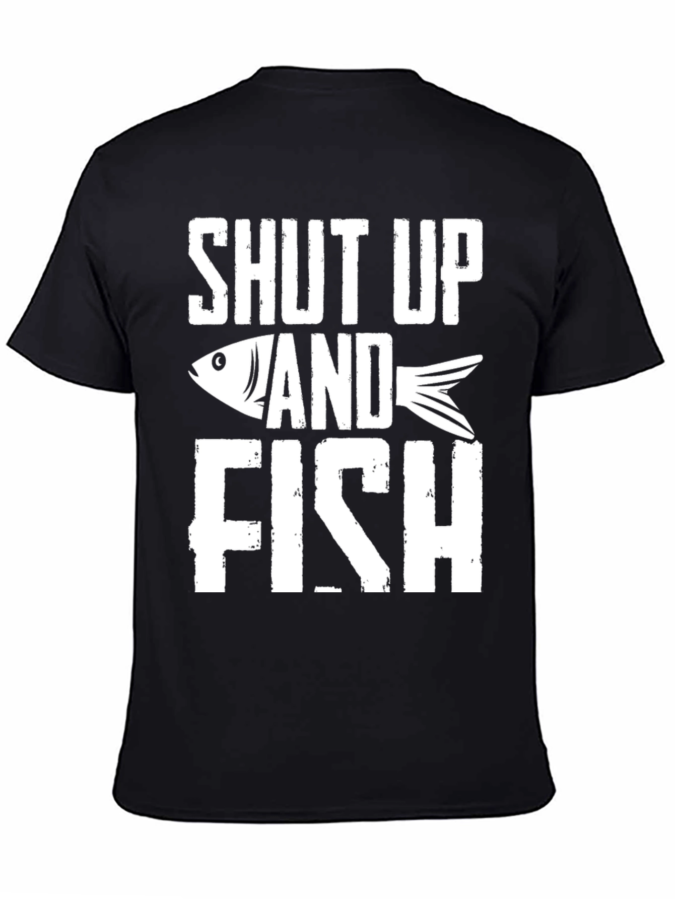 Shut Up and Fish Graphic Tee
