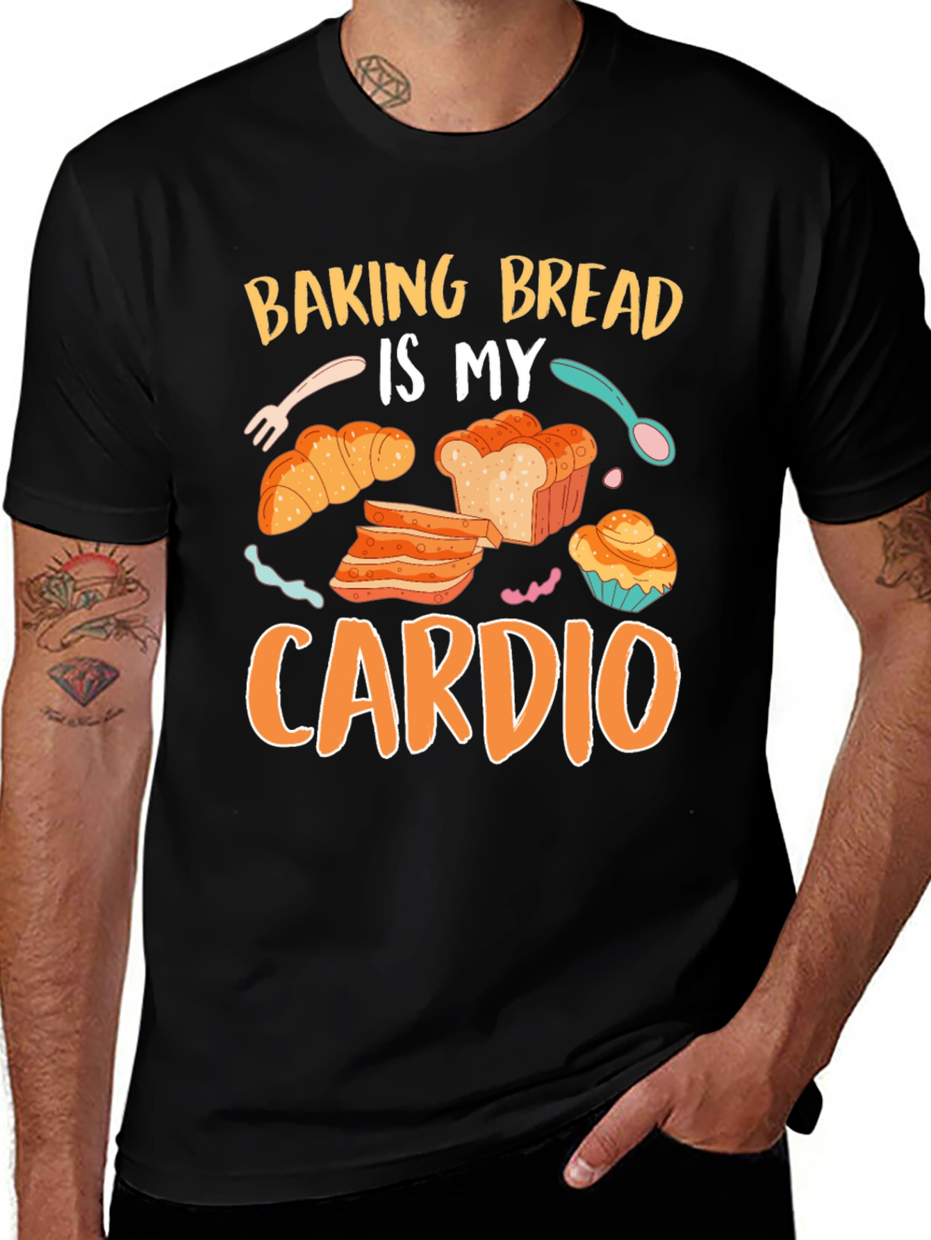 Baking Bread Is My Cardio Graphic Tee