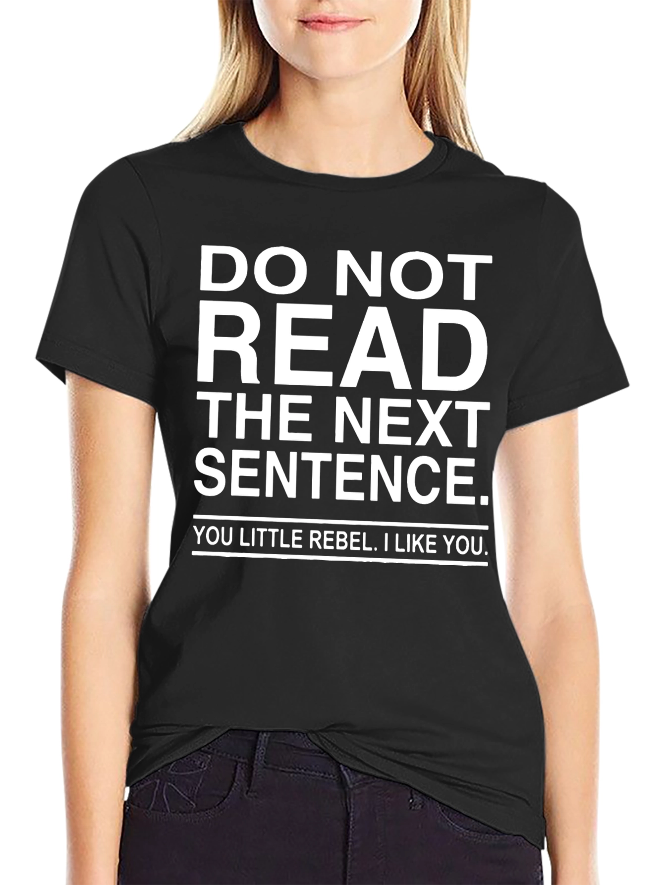 Rebellious Funny Graphic T-Shirt - DO NOT READ