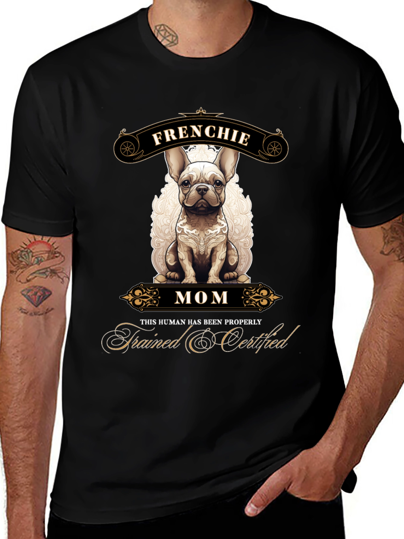 Frenchie Mom T-Shirt - Trained & Certified