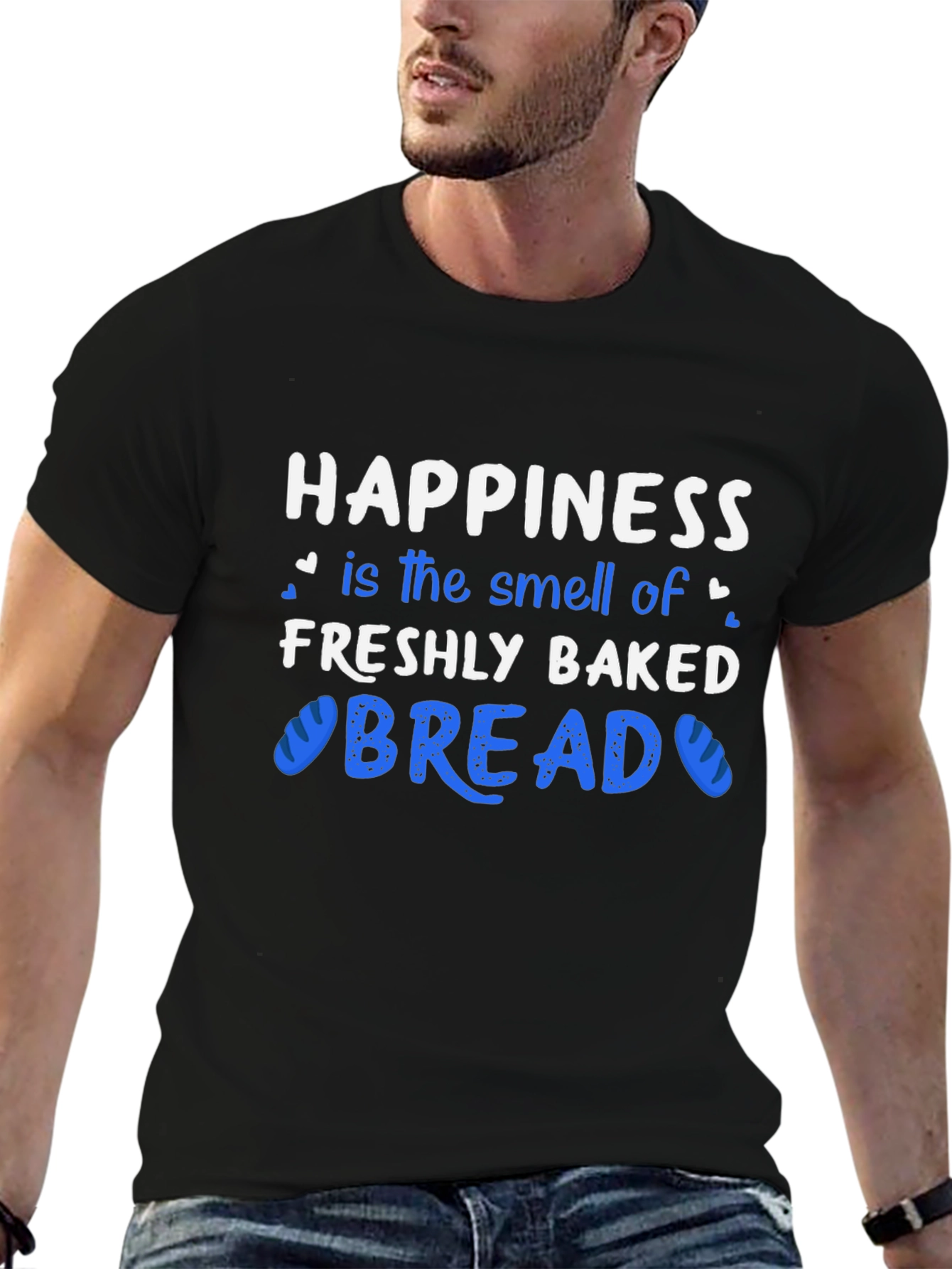 Happiness Freshly Baked Bread T-Shirt