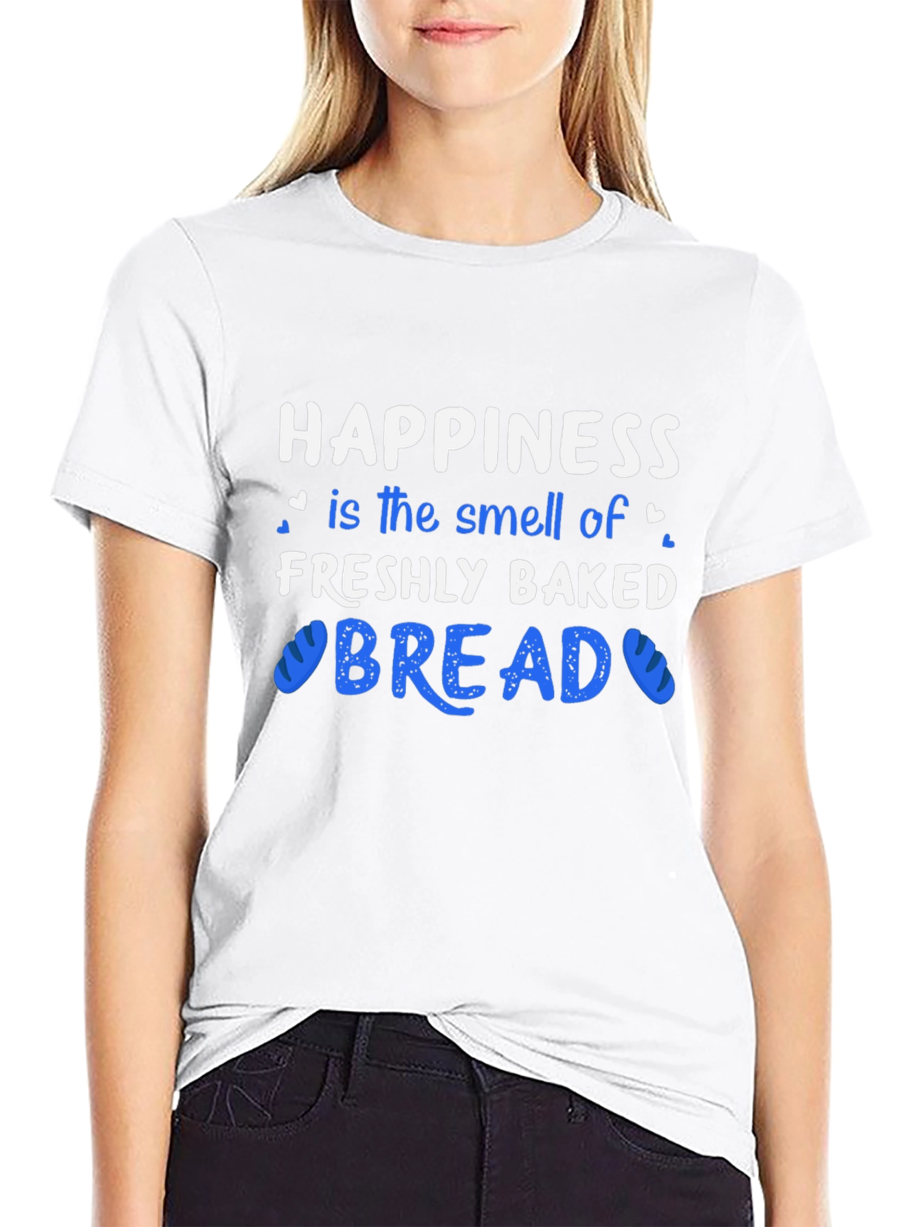 Happiness Freshly Baked Bread T-Shirt