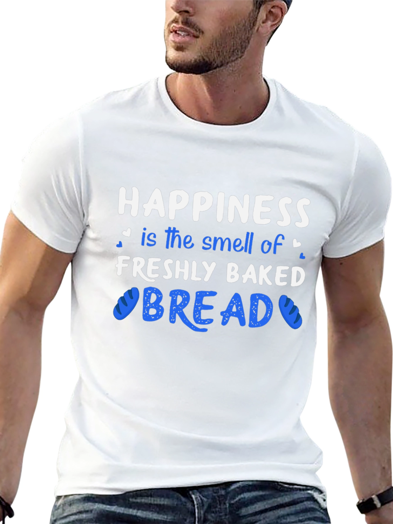 Happiness Freshly Baked Bread T-Shirt