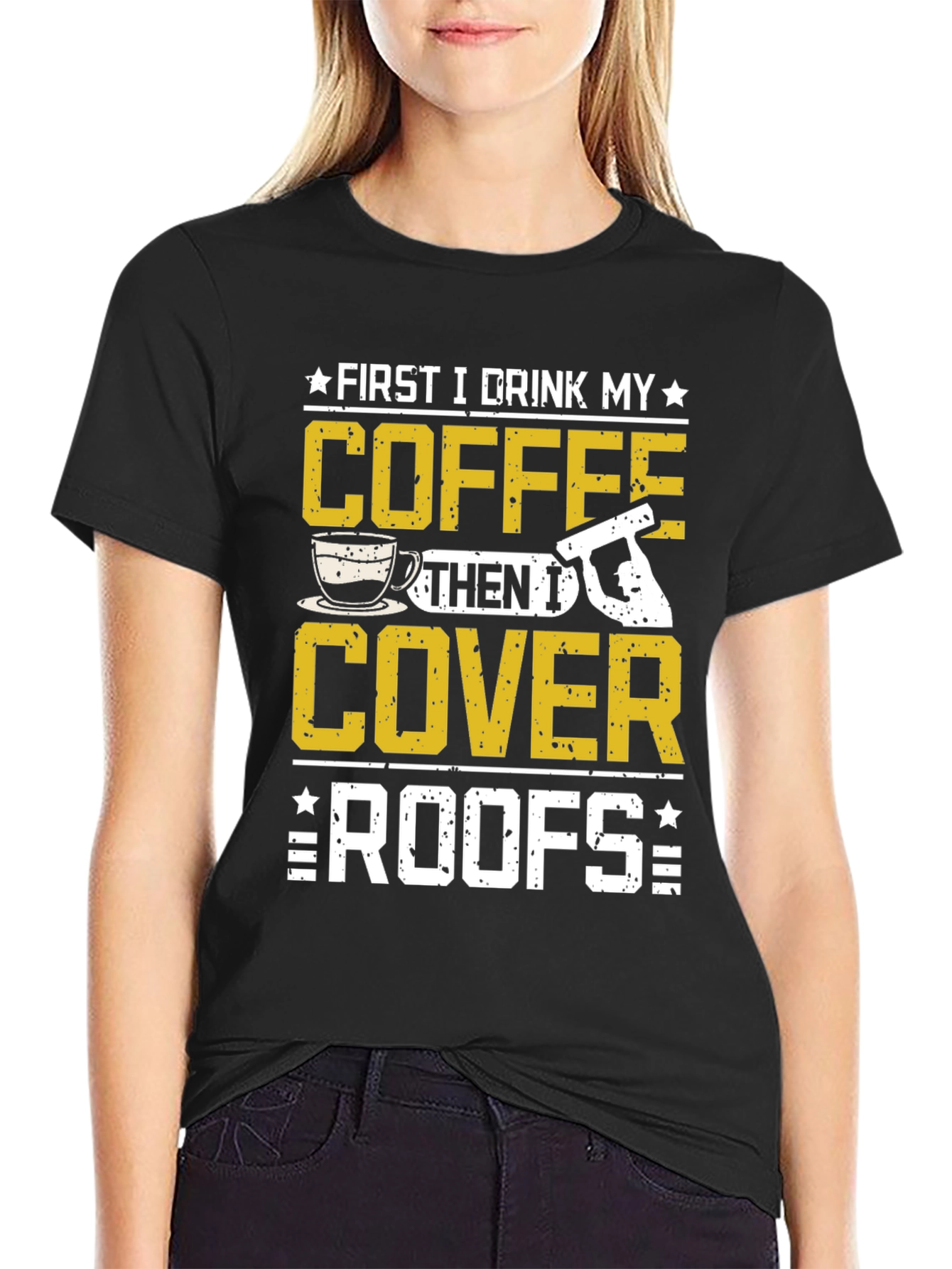 First Coffee Then Roofs T-Shirt