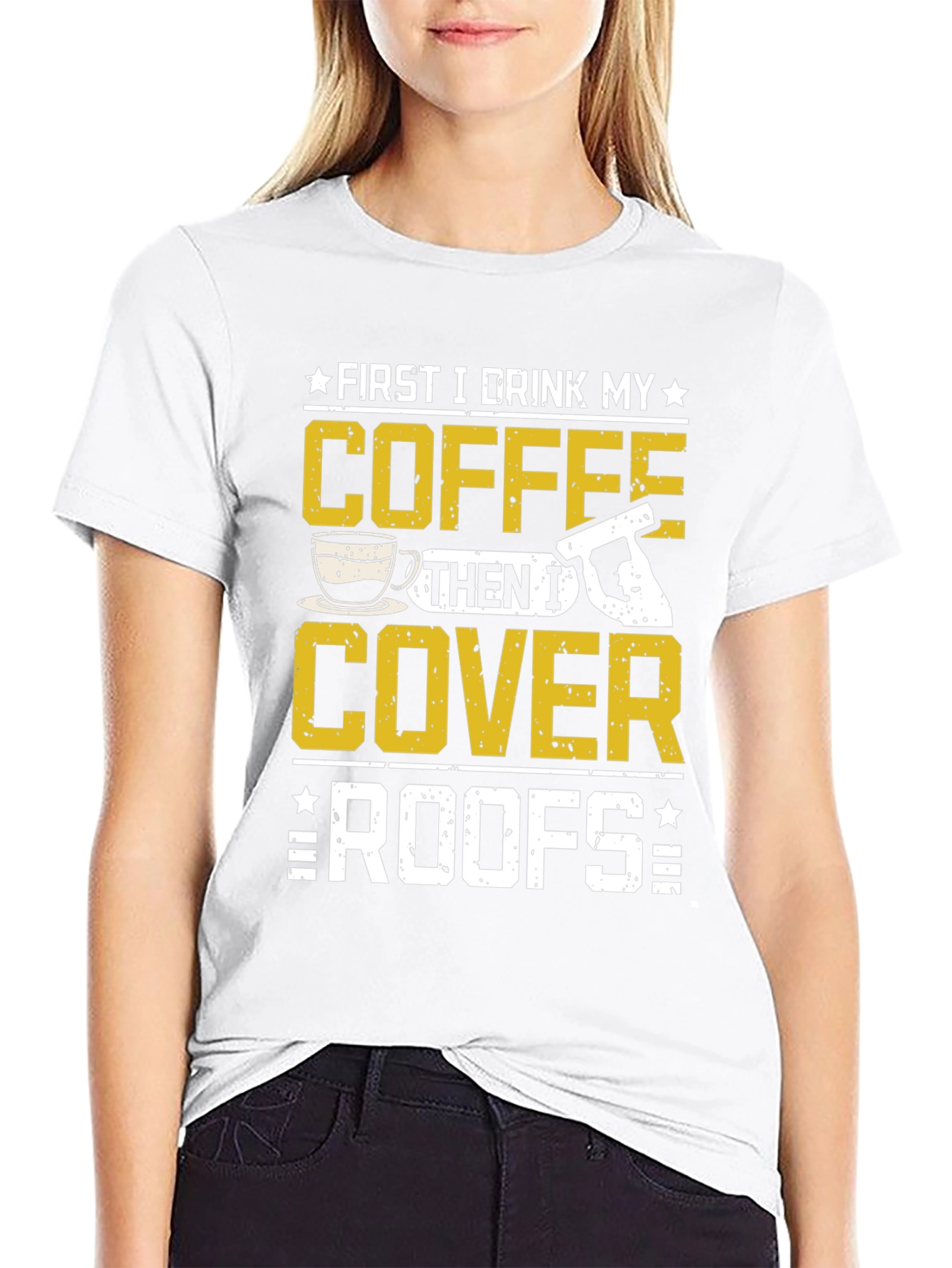 First Coffee Then Roofs T-Shirt