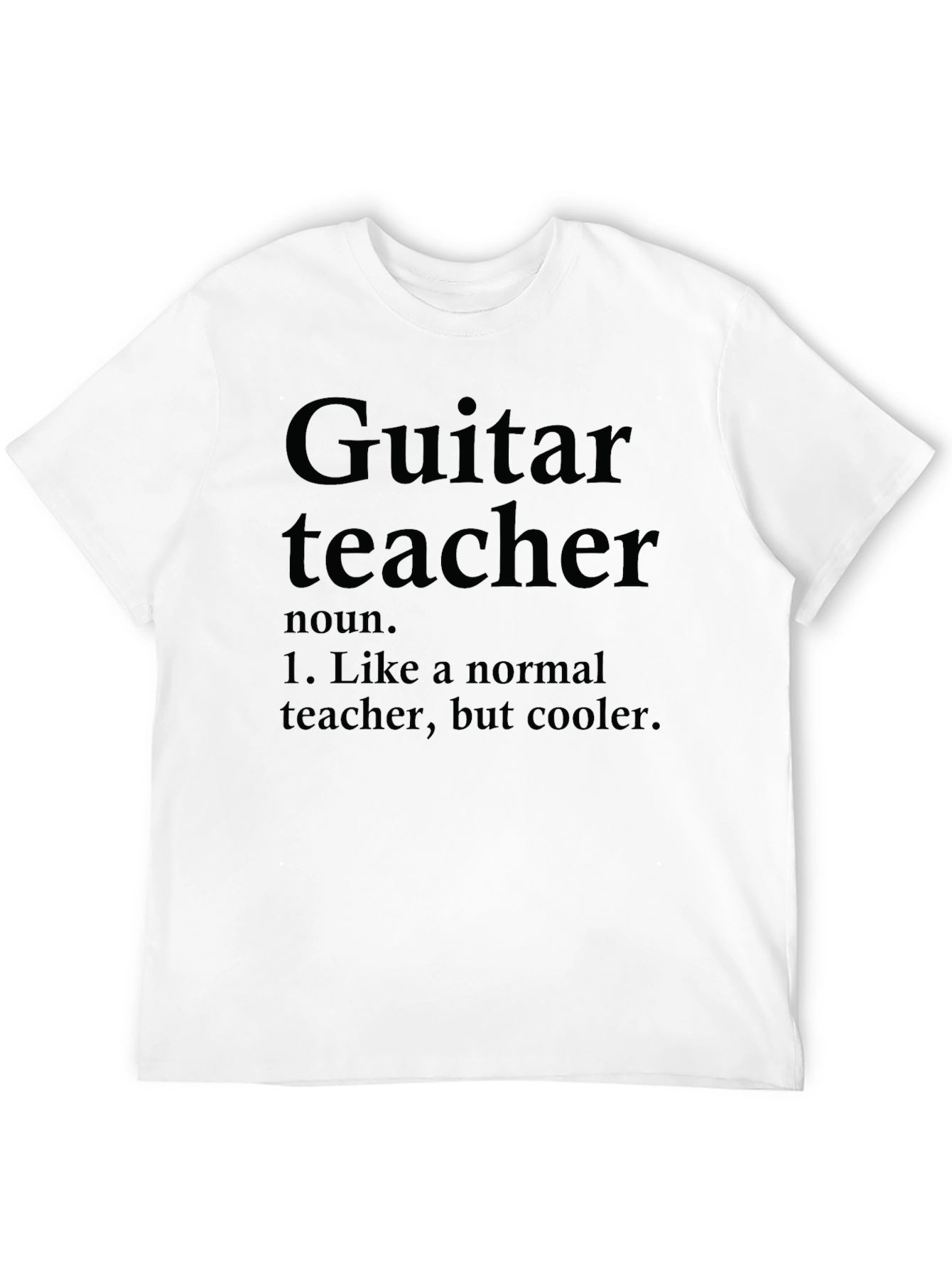 Guitar Teacher Definition T-Shirt