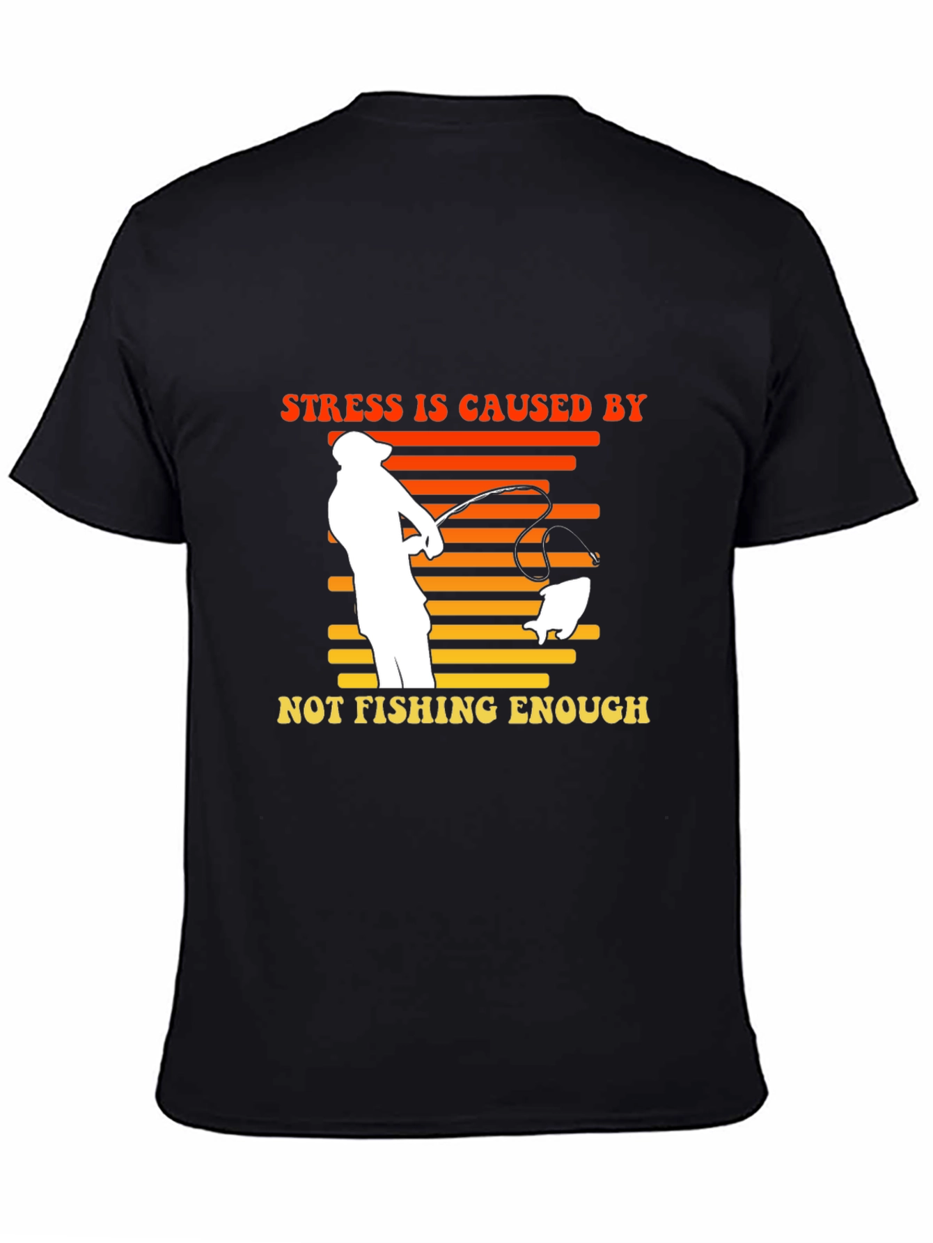 Stress Fishing T-Shirt | Fishermans Gift
